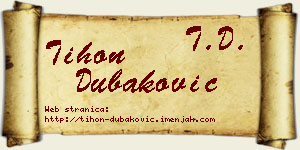 Tihon Dubaković vizit kartica